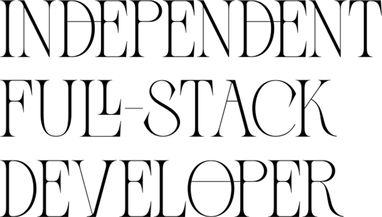 Independent Full-Stack developer